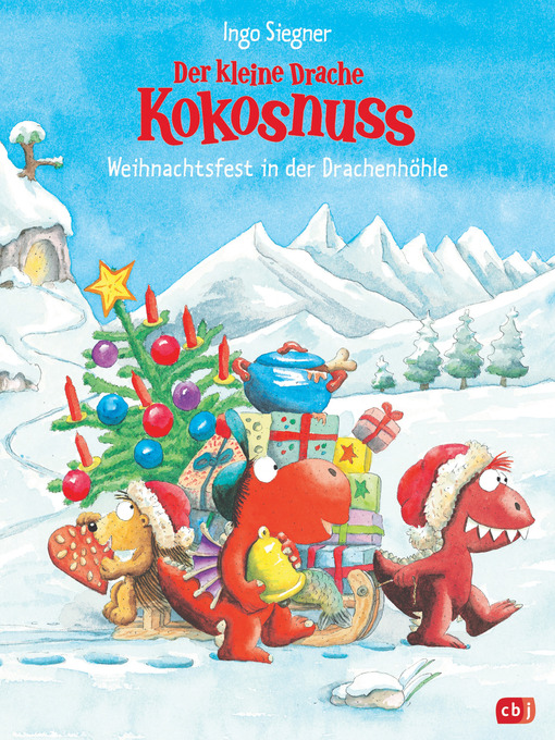 Title details for Der kleine Drache Kokosnuss--Weihnachtsfest in der Drachenhöhle by Ingo Siegner - Available